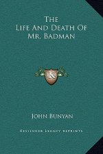 The Life And Death Of Mr. Badman