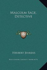 Malcolm Sage, Detective