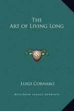 The Art of Living Long