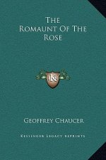 The Romaunt Of The Rose
