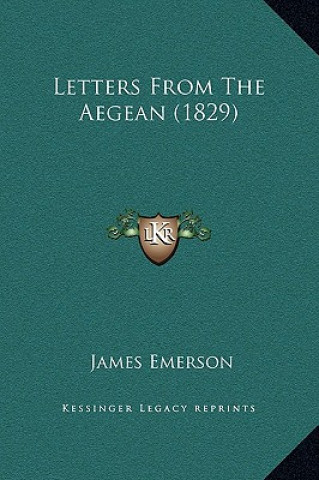 Letters From The Aegean (1829)