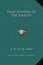 Head Hunters Of The Amazon