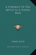 A Portrait of the Artist as a Young Man