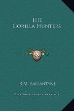 The Gorilla Hunters