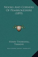 Nooks And Corners Of Pembrokeshire (1895)