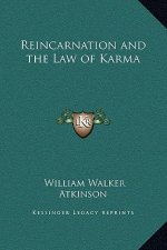 Reincarnation and the Law of Karma