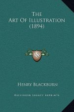 The Art Of Illustration (1894)