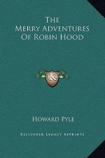 The Merry Adventures Of Robin Hood