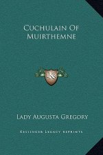 Cuchulain Of Muirthemne