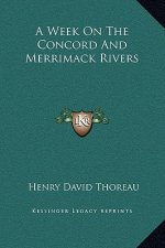A Week On The Concord And Merrimack Rivers