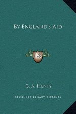 By England's Aid