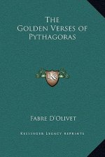 The Golden Verses of Pythagoras