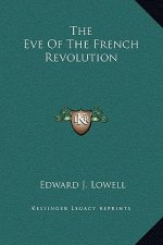 The Eve Of The French Revolution