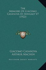 The Memoirs Of Giacomo Casanova Di Seingalt V7 (1922)