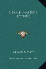 Gerald Massey's Lectures