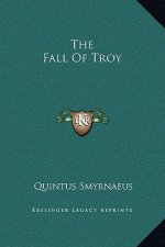 The Fall Of Troy