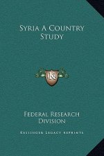 Syria A Country Study