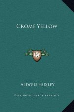 Crome Yellow