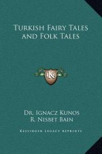 Turkish Fairy Tales and Folk Tales