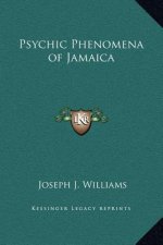 Psychic Phenomena of Jamaica