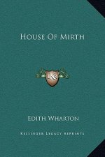 House Of Mirth