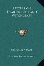 Letters on Demonology and Witchcraft