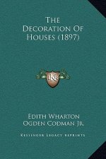 The Decoration Of Houses (1897)