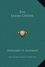 The Salem Chapel