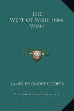 The Wept Of Wish Ton-Wish