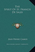 The Spirit Of St. Francis De Sales