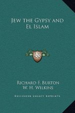 Jew the Gypsy and El Islam