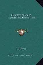 Confessions: Memoirs of a Modern Seer