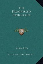 The Progressed Horoscope