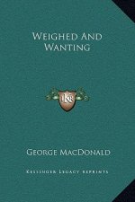 Weighed And Wanting