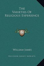 The Varieties Of Religious Experience