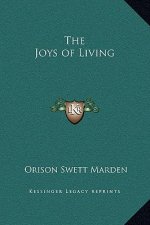 The Joys of Living