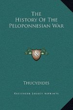 The History Of The Peloponnesian War
