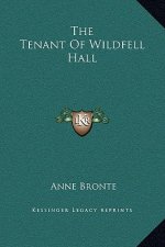 The Tenant Of Wildfell Hall