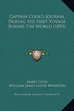 Captain Cook's Journal During His First Voyage Round The World (1893)