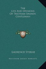 The Life and Opinions of Tristram Shandy, Gentleman