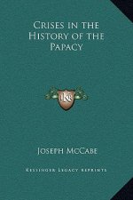 Crises in the History of the Papacy