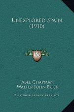 Unexplored Spain (1910)
