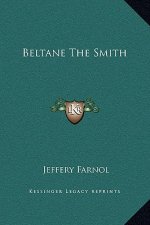 Beltane The Smith