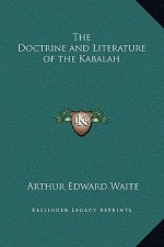 The Doctrine and Literature of the Kabalah