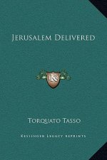 Jerusalem Delivered
