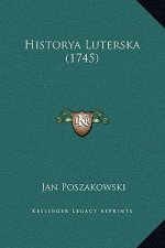 Historya Luterska (1745)