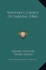 Whitney's Choice Of Emblems (1866)