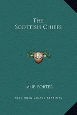 The Scottish Chiefs