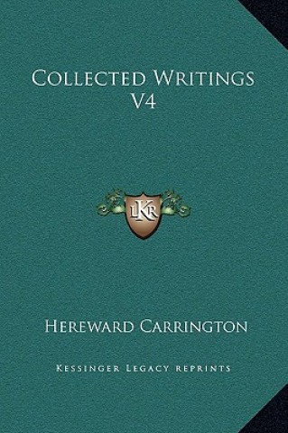 Collected Writings V4