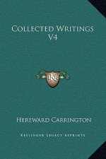 Collected Writings V4